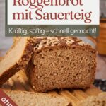 Angeschnittenes Roggenbrot aus der Kastenform mit Kernen obendrauf