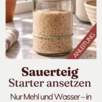 Sauerteig Starter in einem Glas, ein Gummiband markiert die Füllhöhe